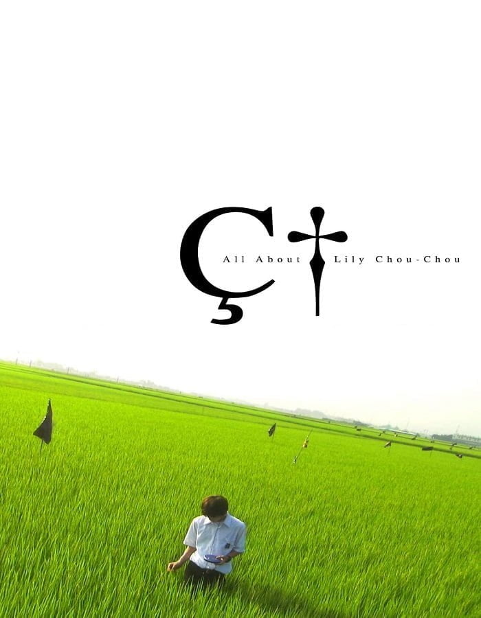 ดูหนังออนไลน์ฟรี All About Lily Chou-Chou (2001) …