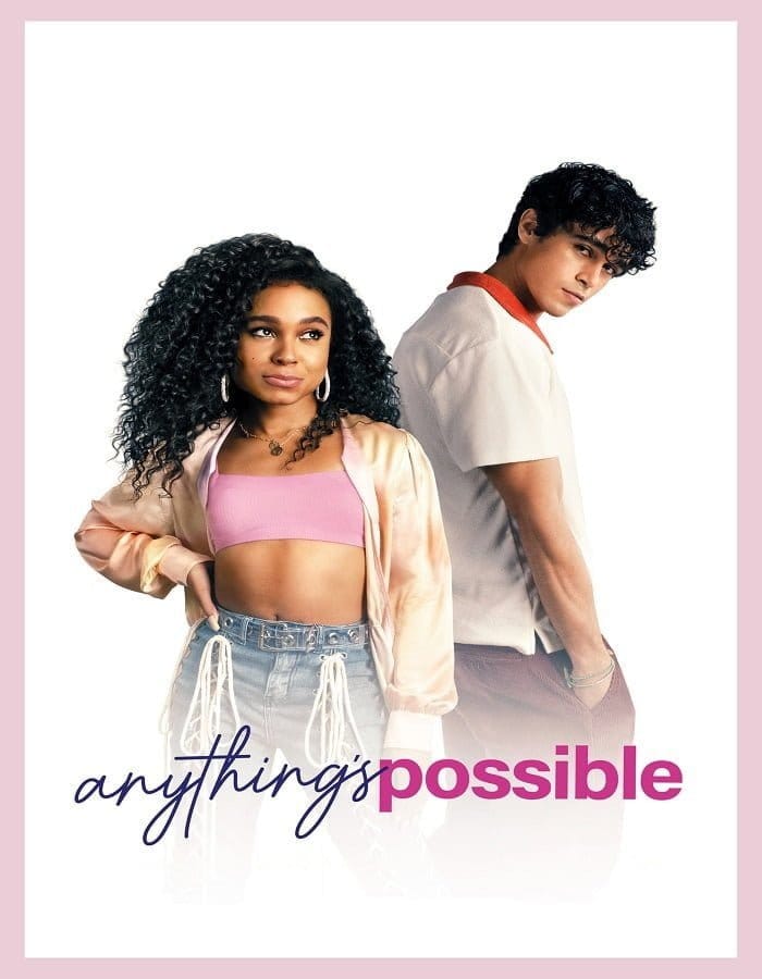 ดูหนังออนไลน์ฟรี Anything’s Possible (2022)