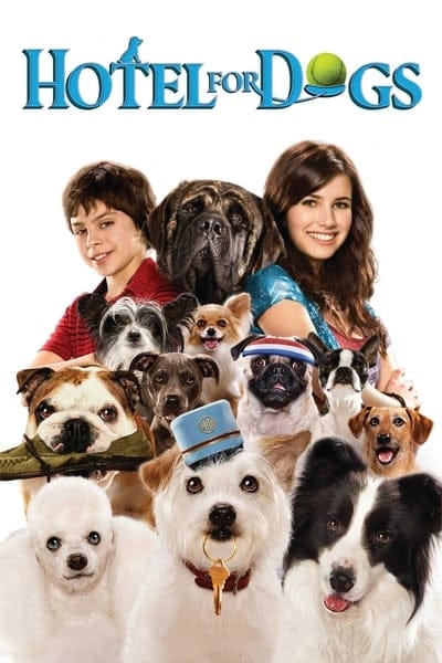 ดูหนังออนไลน์ฟรี Hotel for Dogs (2009)