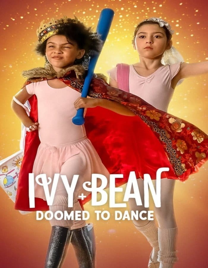 ดูหนังออนไลน์ฟรี Ivy + Bean Doomed to Dance (2022)