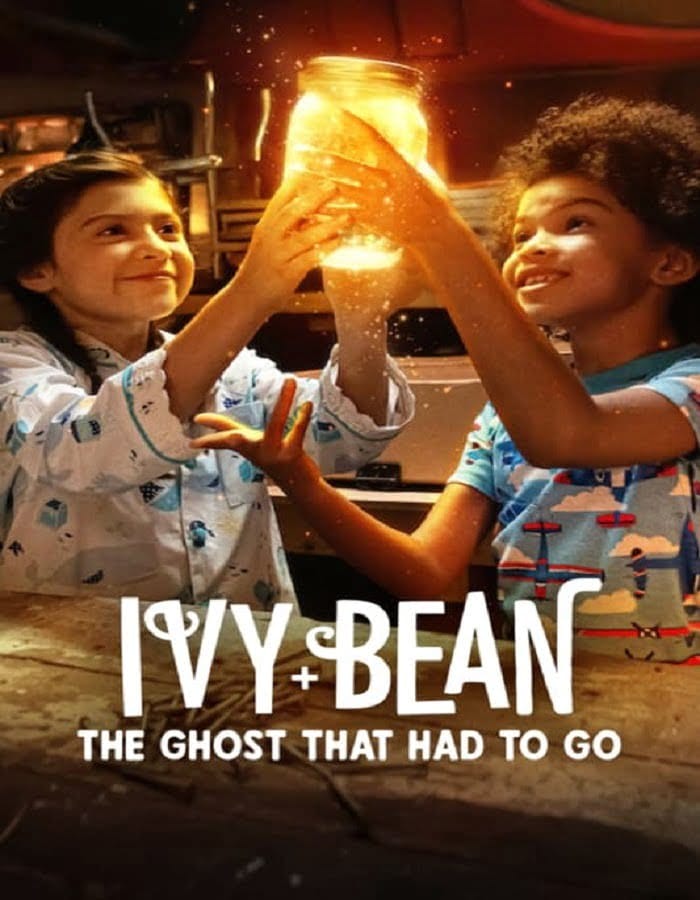 ดูหนังออนไลน์ฟรี Ivy + Bean The Ghost That Had to Go (2022)