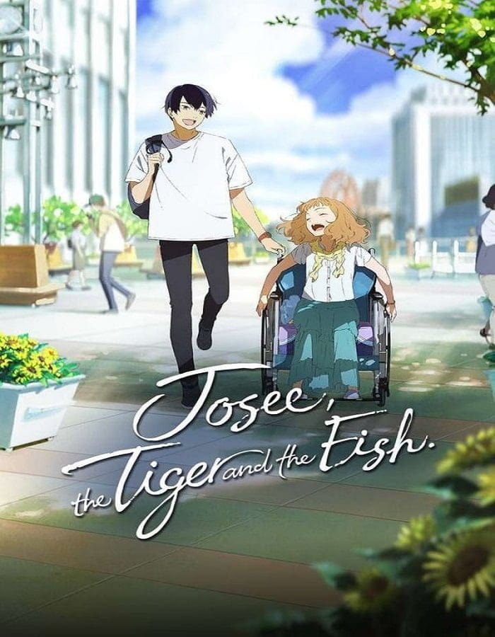 ดูหนังออนไลน์ฟรี Josee the Tiger and the Fish (2020)