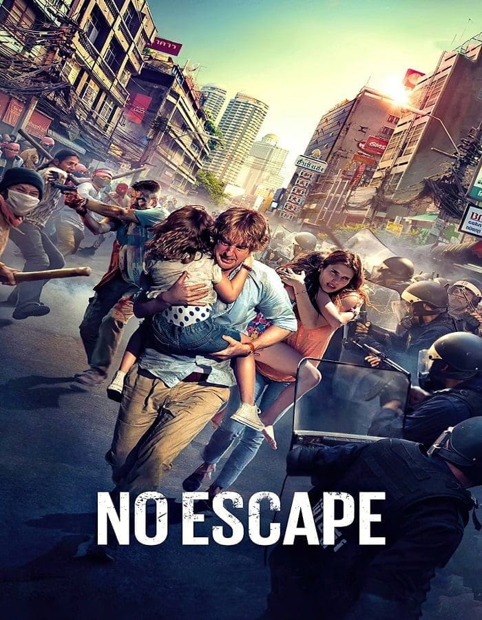 ดูหนังออนไลน์ฟรี No Escape (2015)