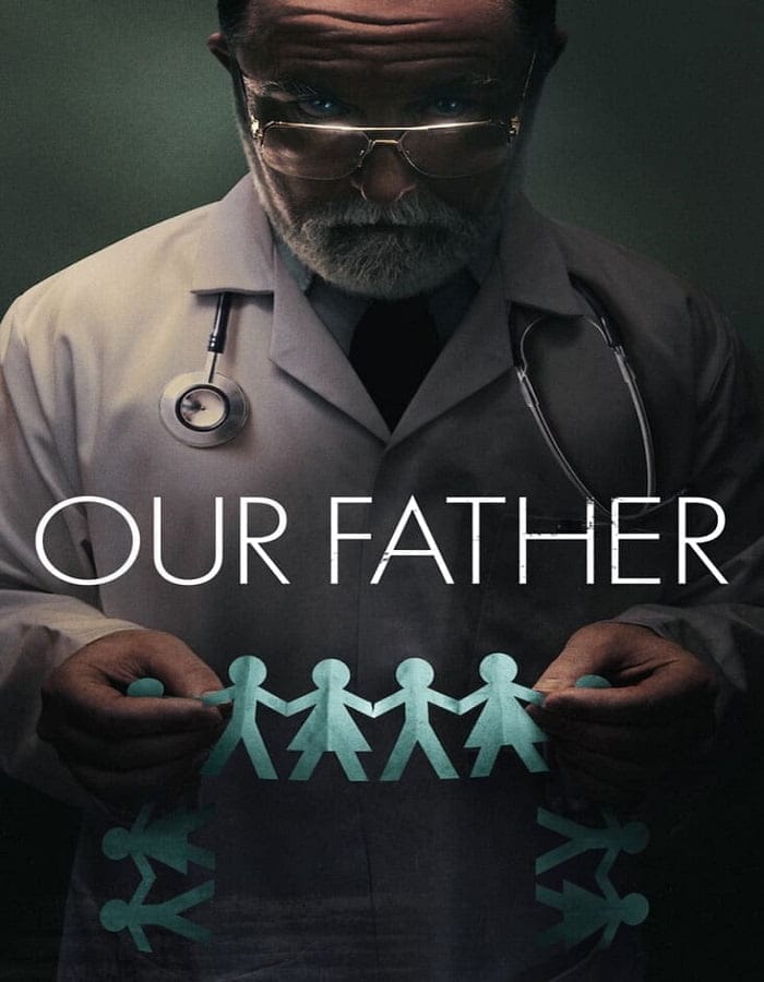 ดูหนังออนไลน์ฟรี Our Father (2022)
