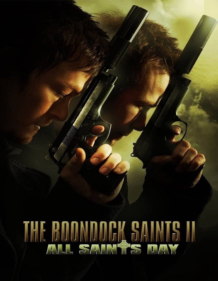 ดูหนังออนไลน์ฟรี The Boondock Saints II: All Saints Day (2009)  2