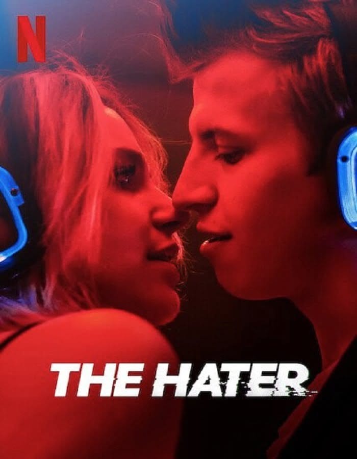 ดูหนังออนไลน์ฟรี The Hater (2020)