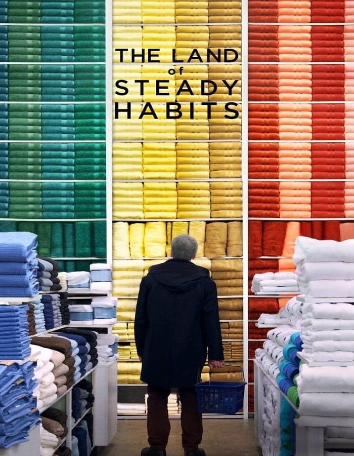 ดูหนังออนไลน์ฟรี The Land of Steady Habits (2018)