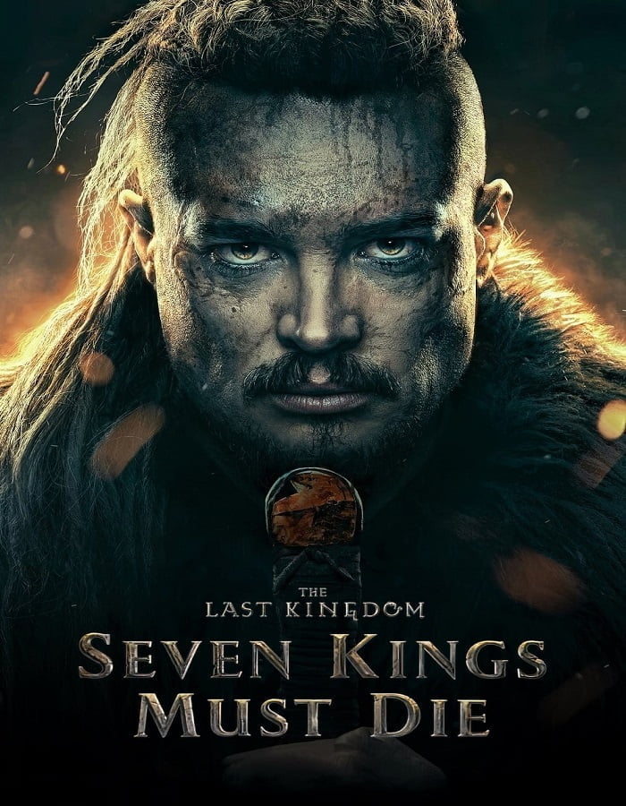 ดูหนังออนไลน์ฟรี The Last Kingdom Seven Kings Must Die (2023)