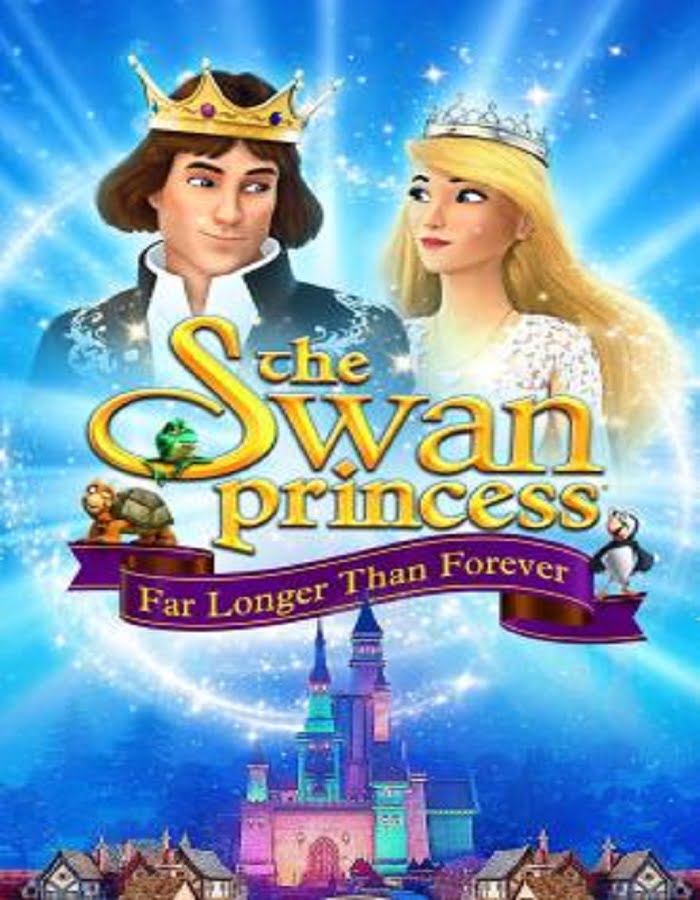 ดูหนังออนไลน์ฟรี The Swan Princess Far Longer Than Forever (2023)