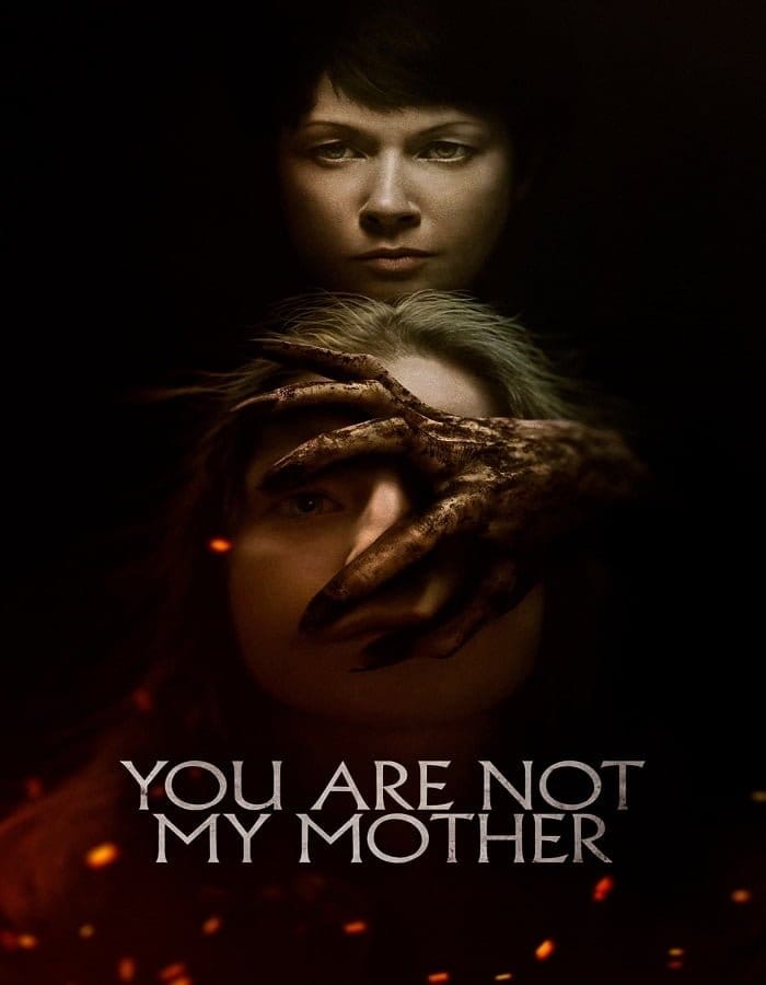 ดูหนังออนไลน์ฟรี You Are Not My Mother (2021)