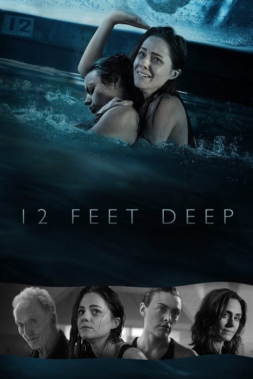 ดูหนังออนไลน์ฟรี 12 Feet Deep (2017)