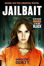ดูหนังออนไลน์ฟรี 17 & Life: Jailbait (2013)