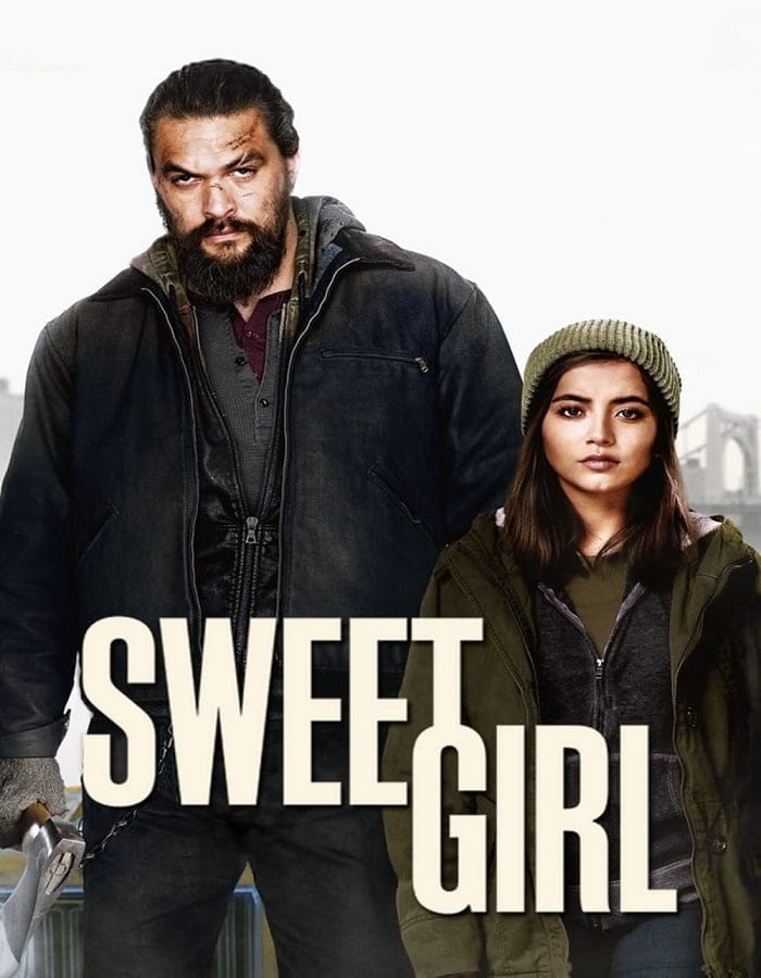 ดูหนังออนไลน์ฟรี Sweet Girl (2021)