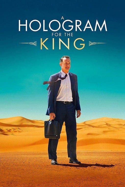 ดูหนังออนไลน์ฟรี A Hologram For The King (2016)
