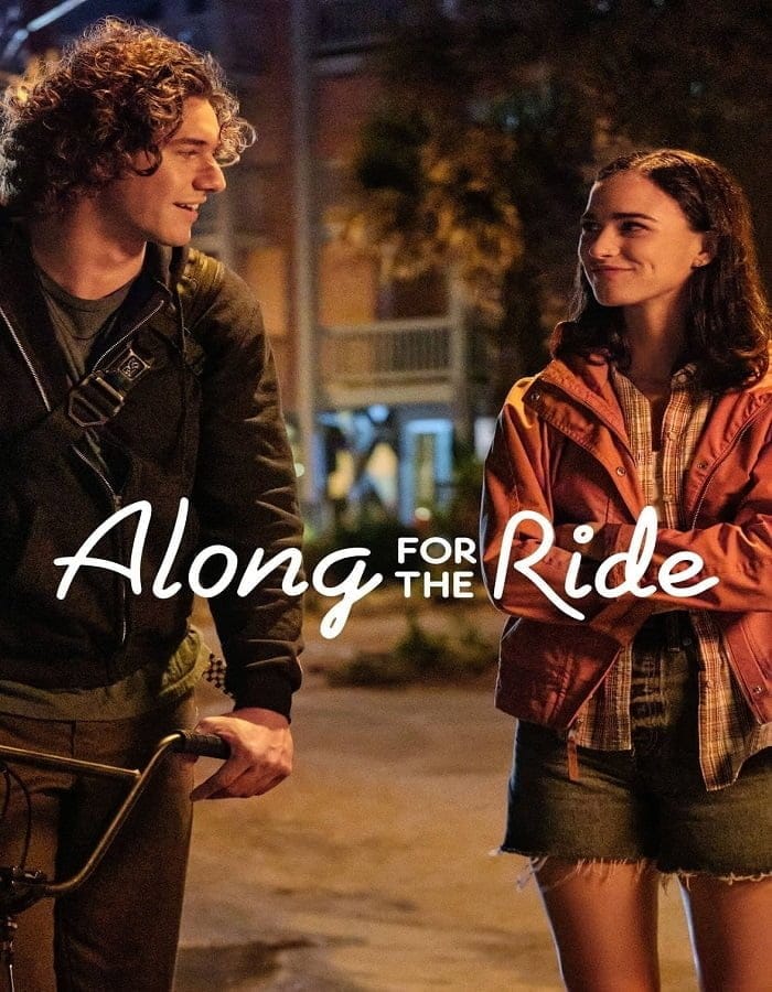 ดูหนังออนไลน์ฟรี Along for the Ride (2022)