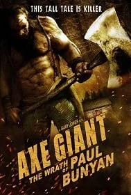 ดูหนังออนไลน์ฟรี Axe Giant : The Wrath of Paul Bunyan (2013)