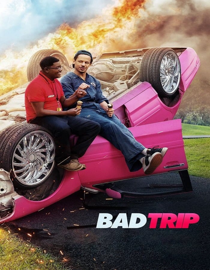 ดูหนังออนไลน์ฟรี Bad Trip (2021)