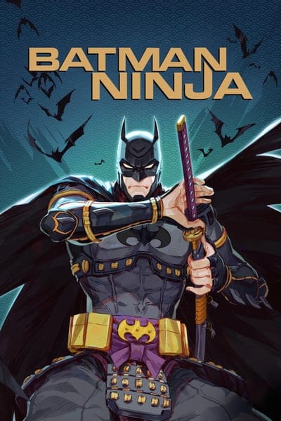 ดูหนังออนไลน์ฟรี Batman Ninja (2018)