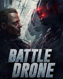 ดูหนังออนไลน์ฟรี Battle Drone (2018)