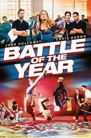 ดูหนังออนไลน์ฟรี Battle of the Year (2013)