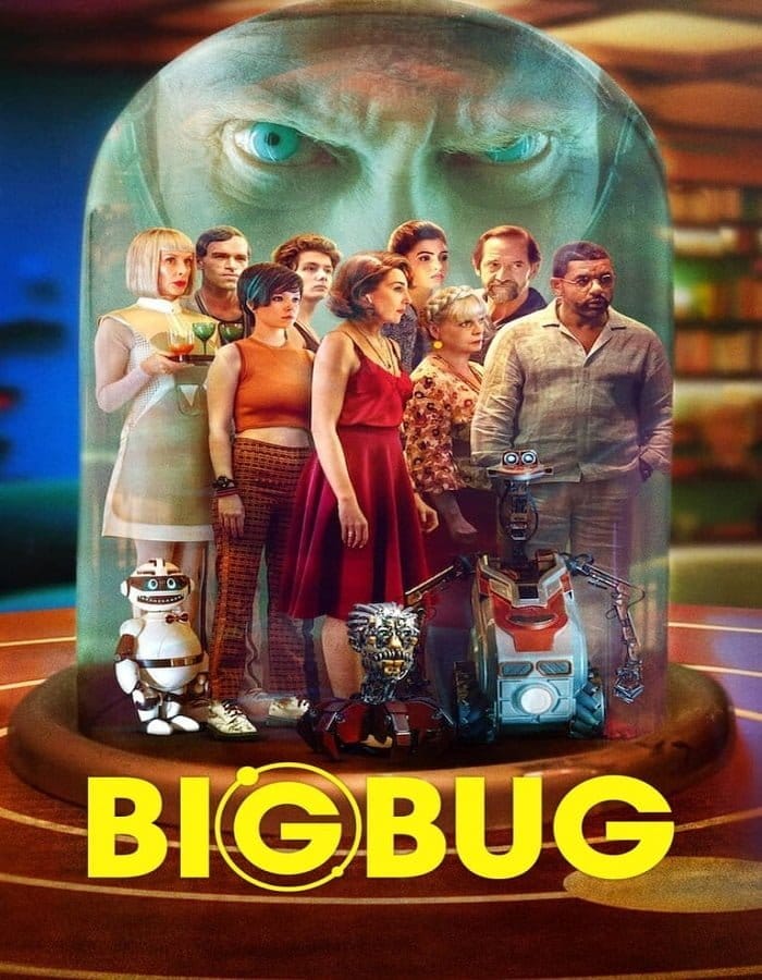 ดูหนังออนไลน์ฟรี Big Bug (BigBug) (2022)