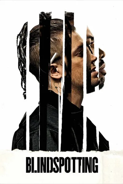 ดูหนังออนไลน์ฟรี Blindspotting (2018)