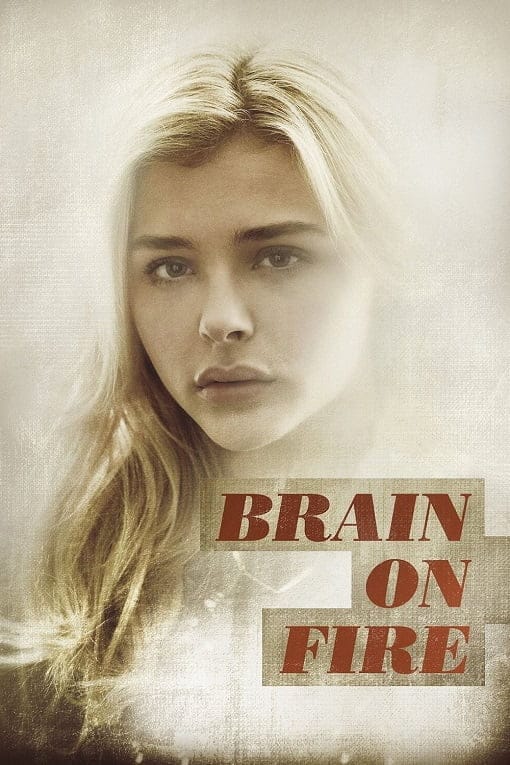 ดูหนังออนไลน์ฟรี Brain on Fire (2017)