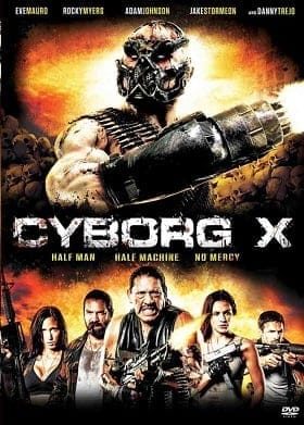 ดูหนังออนไลน์ฟรี Cyborg X (2016)
