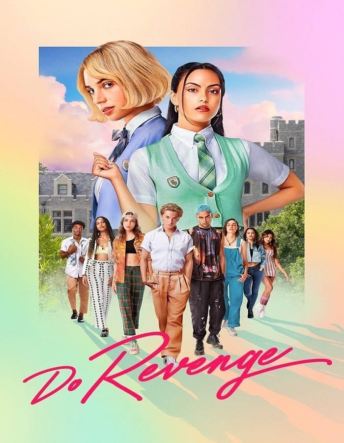ดูหนังออนไลน์ฟรี Do Revenge (2022) …