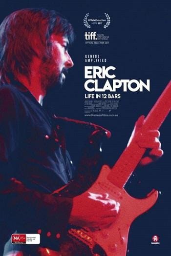 ดูหนังออนไลน์ฟรี Eric Clapton- Life in 12 Bars (2017)