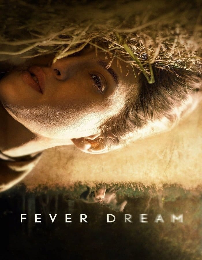 ดูหนังออนไลน์ฟรี Fever Dream (2021)