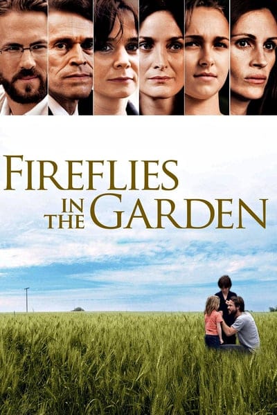 ดูหนังออนไลน์ฟรี Fireflies in the Garden (2008)