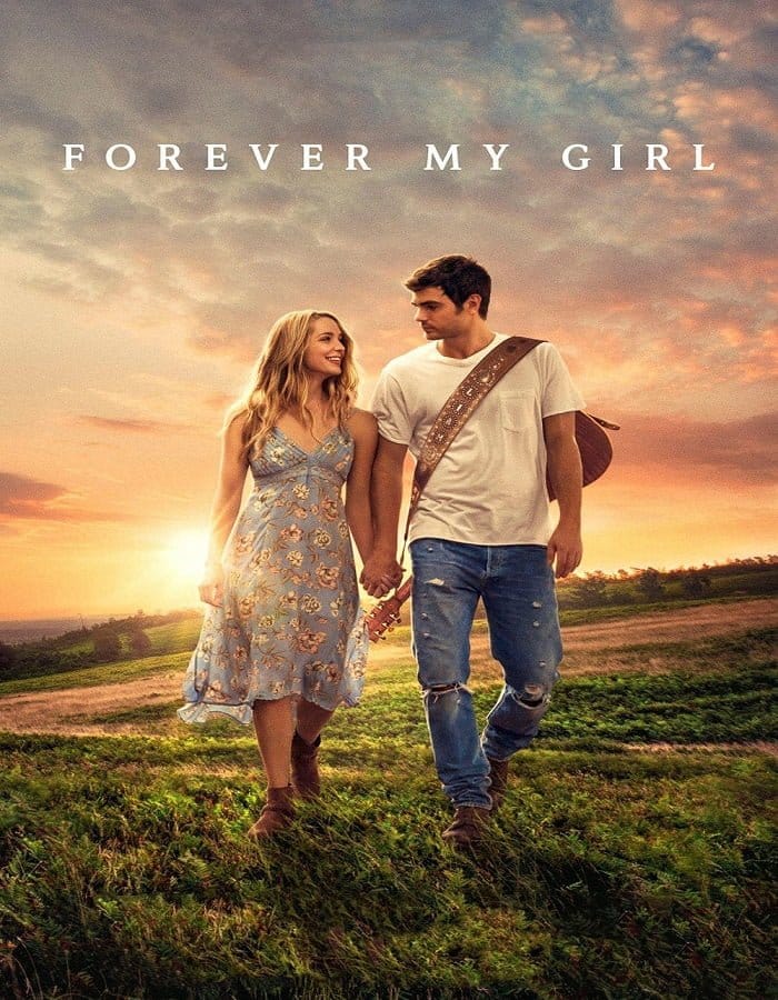 ดูหนังออนไลน์ฟรี Forever My Girl (2018)