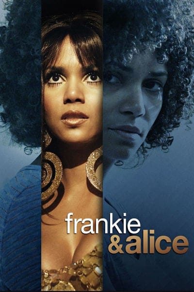 ดูหนังออนไลน์ฟรี Frankie & Alice (2010)
