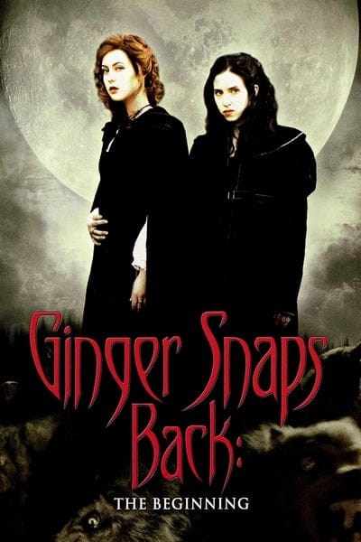 ดูหนังออนไลน์ฟรี Ginger Snaps Back: The Beginning (2004)