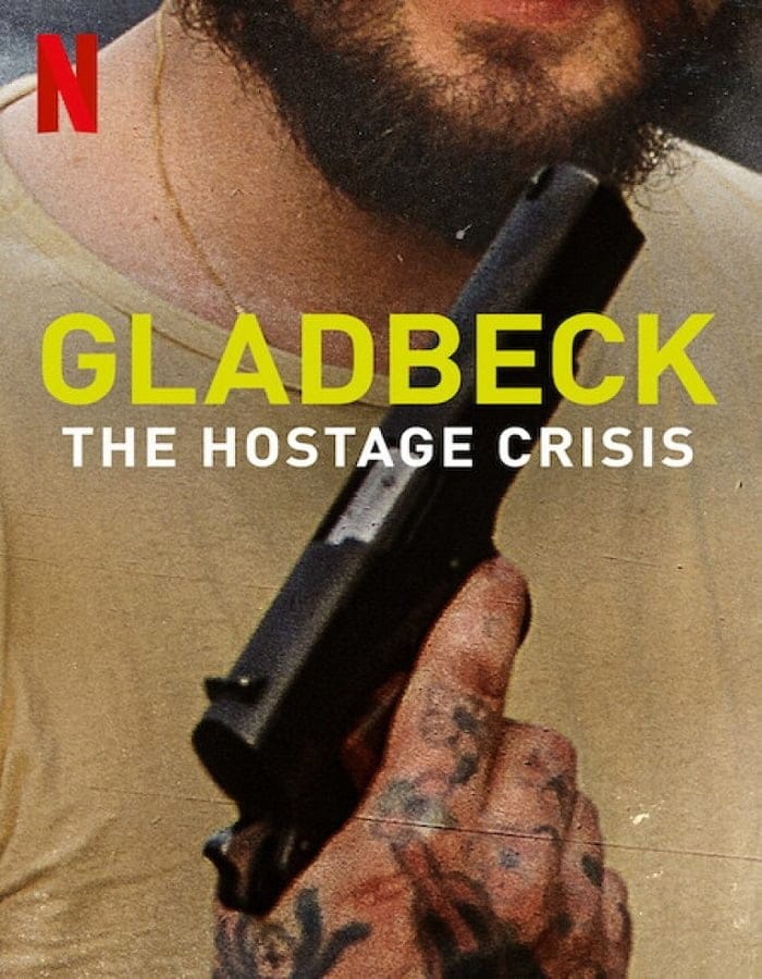 ดูหนังออนไลน์ฟรี Gladbeck The Hostage Crisis (2022)