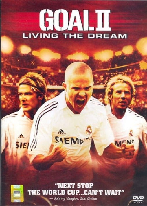 ดูหนังออนไลน์ฟรี Goal II: Living the Dream (2007)    2