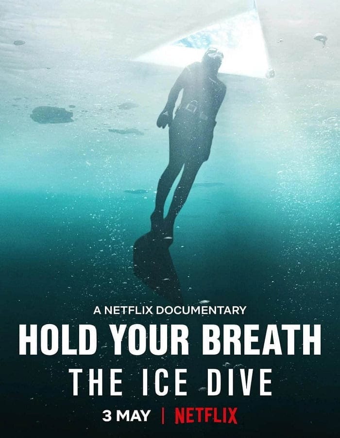 ดูหนังออนไลน์ฟรี Hold Your Breath The Ice Dive (2022)