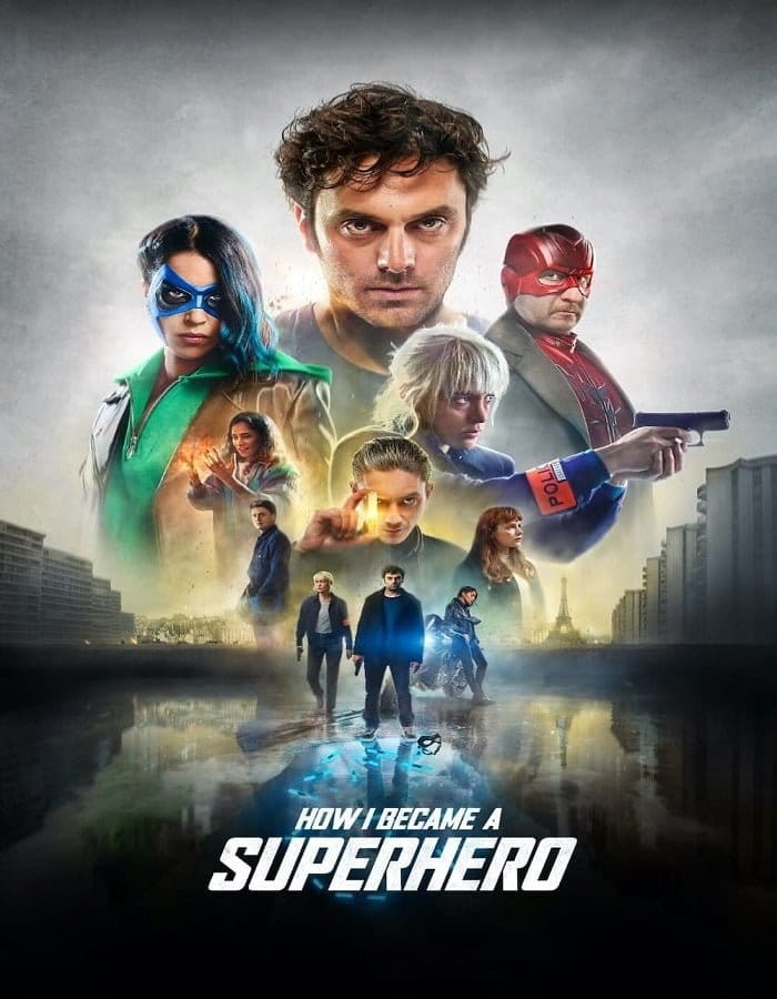 ดูหนังออนไลน์ฟรี How I Became a Super Hero (2020)
