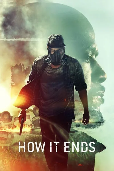 ดูหนังออนไลน์ฟรี How It Ends (2018)