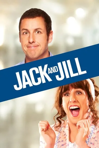 ดูหนังออนไลน์ฟรี Jack and Jill (2011)