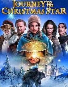 ดูหนังออนไลน์ฟรี Journey to the Christmas Star (2013)