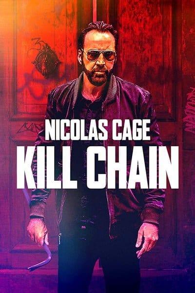 ดูหนังออนไลน์ฟรี Kill Chain (2019)