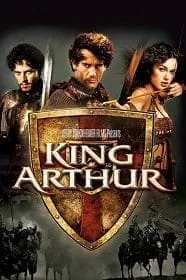 ดูหนังออนไลน์ฟรี King Arthur (2004)