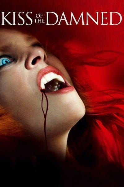 ดูหนังออนไลน์ฟรี Kiss of the Damned (2012)