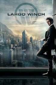 ดูหนังออนไลน์ฟรี Largo Winch (2008)