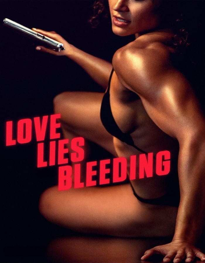 ดูหนังออนไลน์ฟรี Love Lies Bleeding (2024)