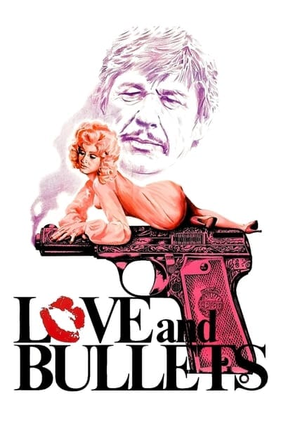 ดูหนังออนไลน์ฟรี Love and Bullets (1979)