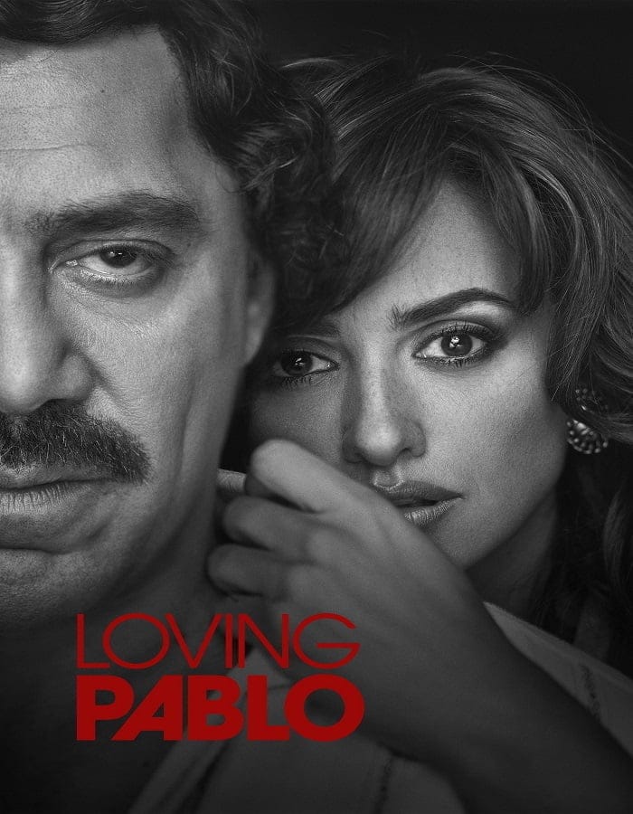 ดูหนังออนไลน์ฟรี Loving Pablo (2017)