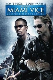 ดูหนังออนไลน์ฟรี Miami Vice (2006)